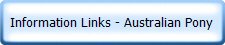 Information Links - Australian Pony