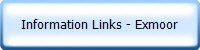 Information Links - Exmoor