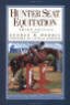 hunter seat equitation book george morris